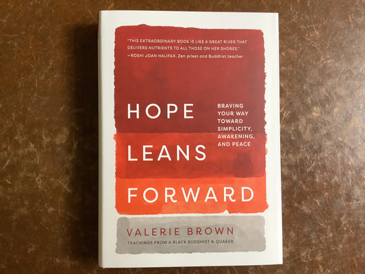 Hope Leans Forward: Braving Your Way Toward Simplicity, Awakening, & Peace-Amadea Aho, Talitha