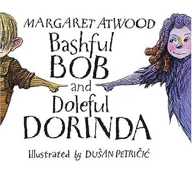 Bashful Bob & Doleful Dorinda-Atwood, Margaret USED