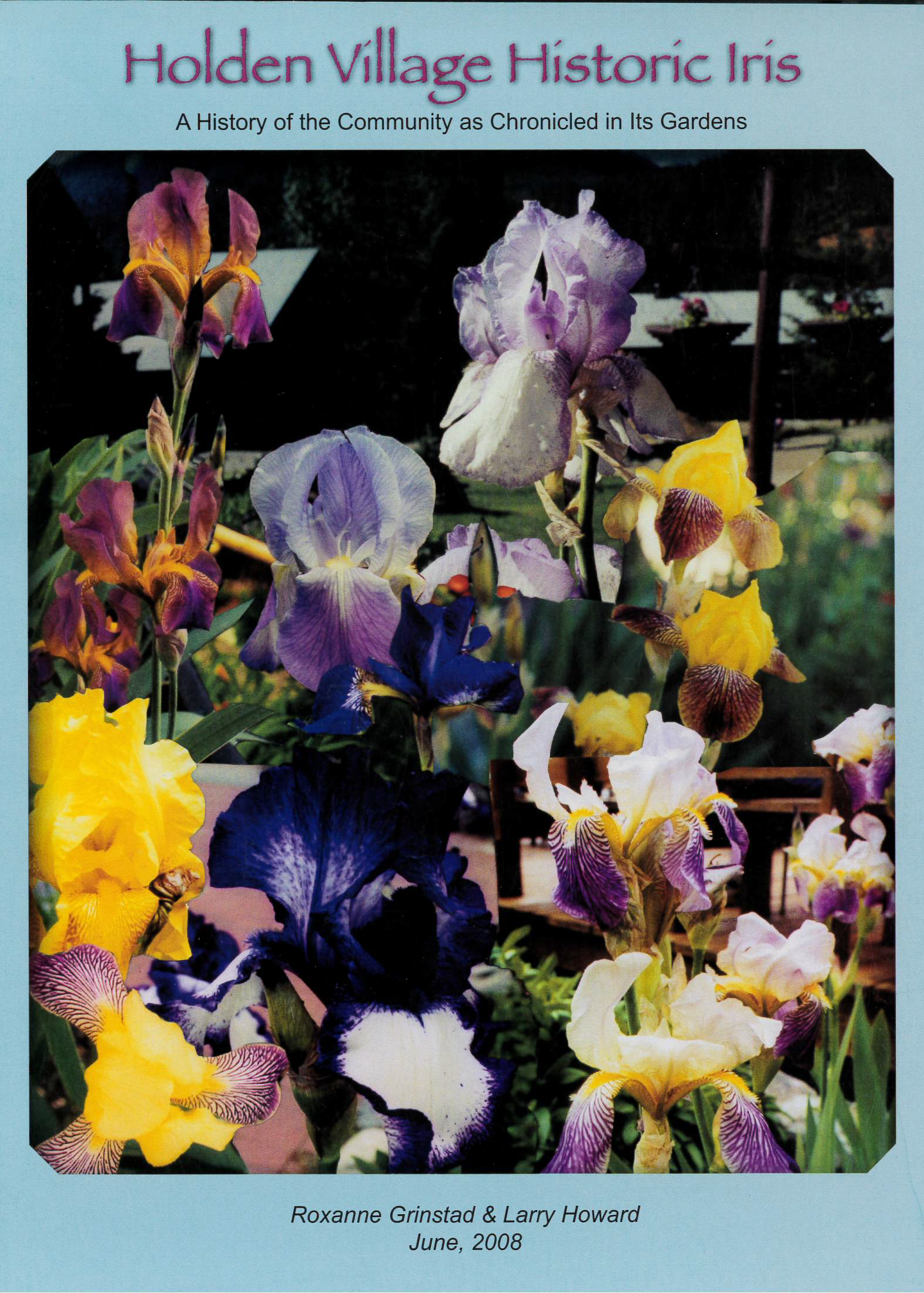 Holden Village Historic Iris-Grinstad & Howard