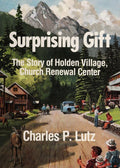 Surprising Gift-Lutz, Charles P.